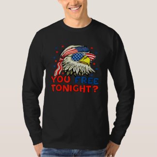 You Free Tonight Bald Eagle Mullet American Flag 4 Tシャツ