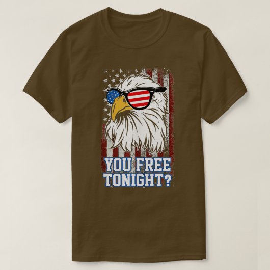 You Free Tonight Eagle American Flag Tシャツ (デザイン正面)