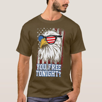 You Free Tonight Eagle American Flag Tシャツ