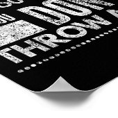 You Get What You Get Don't Throw A Fit Insrational ポスター (角)