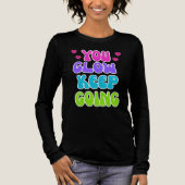 You Glow 保 Going – 明るいインスパイアとデザイン トライブレンドＴシャツ (正面)