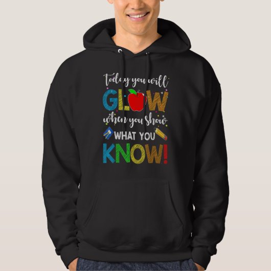 You Glow Show What You Know先生テスト日付1 パーカ (正面)