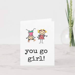 You Go Girl、おもしろい勇気付けられる カード