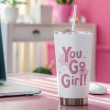 You Go Girl | ピンク サーマルタンブラー