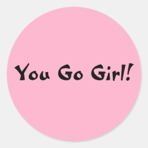 You Go Girl ラウンドシール