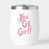 You Go Girl | 励ましのピンクワインタンブラー (正面)