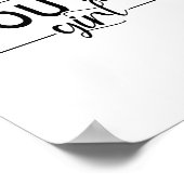 You Go Girl - Minimalist Motivational Quote ポスター (角)