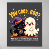 You Good, Boo_ Suicide Prevention Halloween Mental ポスター (正面)