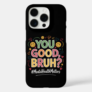You Good Bruh？メンタルヘルスの大切さ レトロ ヴィンテージ iPhone 16 Proケース