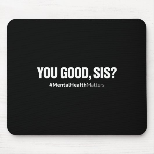 You Good Sisメンタルヘルス人間の脳カウンセラーT マウスパッド (正面)