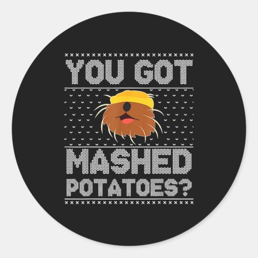 You Got Mashed Tatoes Ugly Christmas  ラウンドシール (正面)