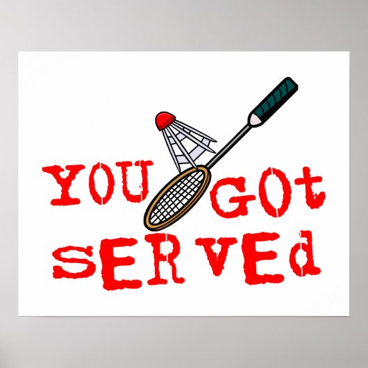 You Got Served Badminton ポスター (正面)