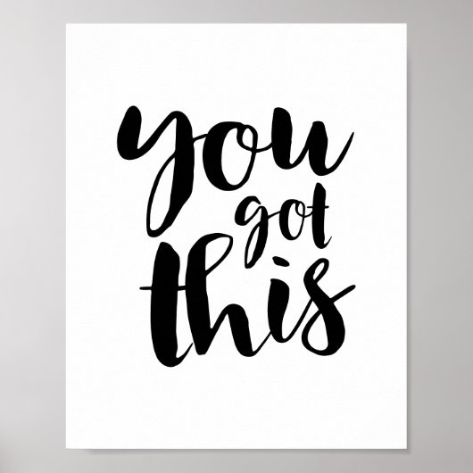 "You Got This" - Bold Minimalist Motivational Typo ポスター (正面)