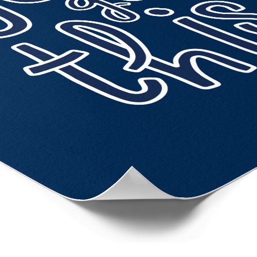 You Got This, Cute Motivational ポスター (角)