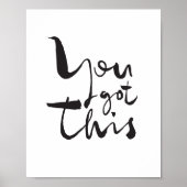 You got this Minimalist Motivational Inspirational ポスター (正面)