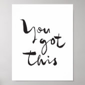 You got this Minimalist Motivational Inspirational ポスター (正面)