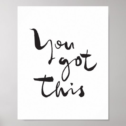 You got this Minimalist Motivational Inspirational ポスター (正面)