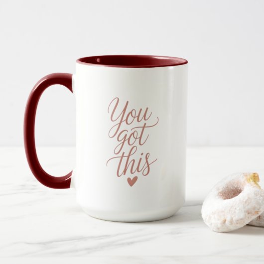 You Got This — Motivational Quote Coffee Mug マグカップ (ドーナツ付き)