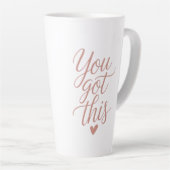 You Got This — Motivational Quote Coffee Tasses カフェラテマグ (右アングル)
