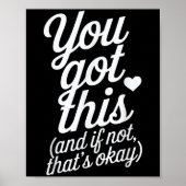 You Got This Motivational Quote Design  ポスター (正面)