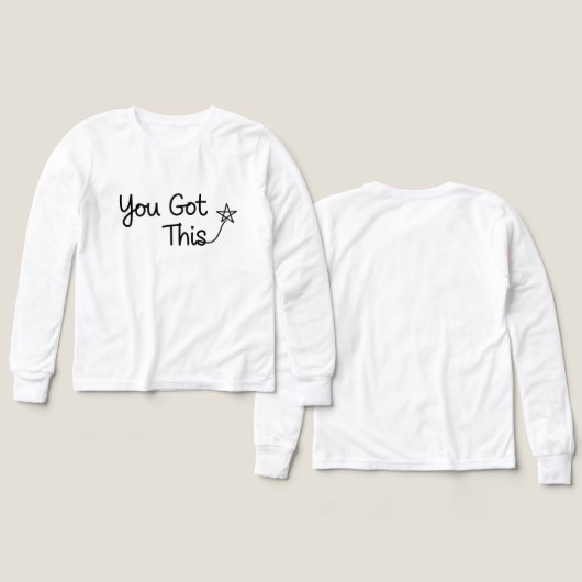 "You Got This" Motivational Star Design (デザイン 正面＆背面)