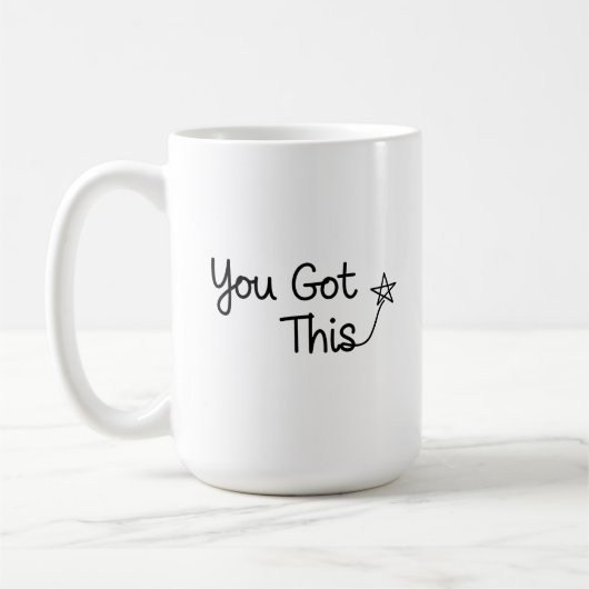 "You Got This" Motivational Star Design コーヒーマグカップ (左)