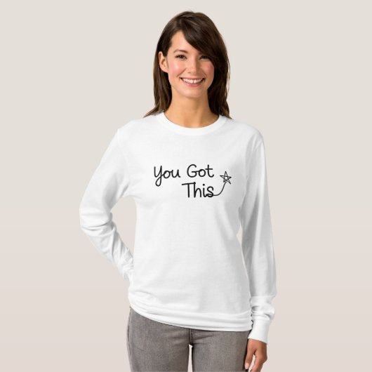 "You Got This" Motivational Star Design Tシャツ (正面フル)