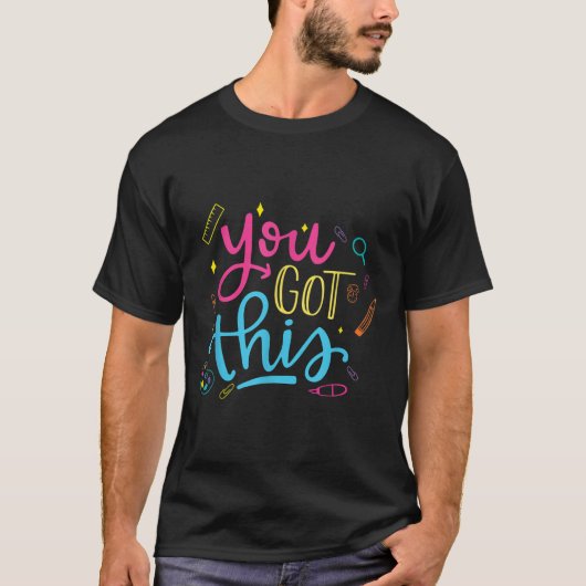 You Got This Motivational Testing Day Teacher Stud Tシャツ (正面)