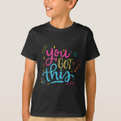 You Got This Motivational Testing Day Teacher Stud Tシャツ (正面)