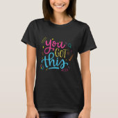 You Got This Motivational Testing Day Teacher Stud Tシャツ (正面)