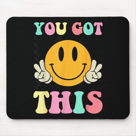 You Got This Retro Smile Motivational Testing Day  マウスパッド (正面)