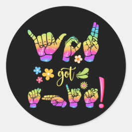 "You Got This – Sign It. Own It." Sticker ラウンドシール