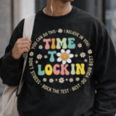 You Got This Test Day State Testing Time To Lock Tシャツ