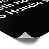 You Gotta Use Both Hands To Handle Me Humor Quote  ポスター (角)