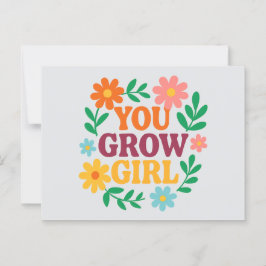 You Grow Girl – 明るいフローラカー感動的ド ポストカード