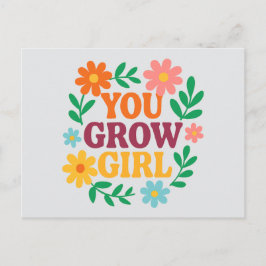You Grow Girl – 明るいフローラカー感動的ド ポストカード