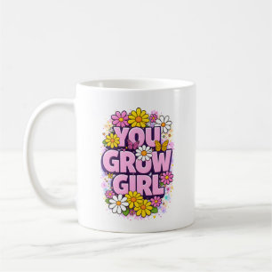You Grow Girl - �鮮やかな花柄のモチベーショナル・クォート コーヒーマグカップ