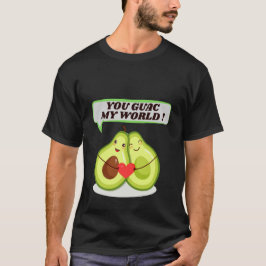 You Guac My Worldアボカドおもしろい Tシャツ