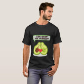 You Guac My Worldアボカドおもしろい Tシャツ (正面フル)
