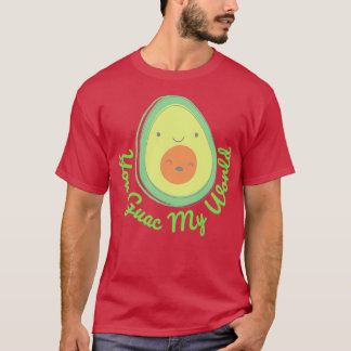 You Guac my World クラシック T-shirt Tシャツ