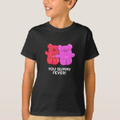You Gummy Fever おもしろい Candy Pun Dark BG Tシャツ (正面)
