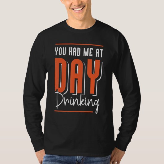 You Had Me At Day Drinking Retro Beach Cruise 12 Tシャツ (正面)