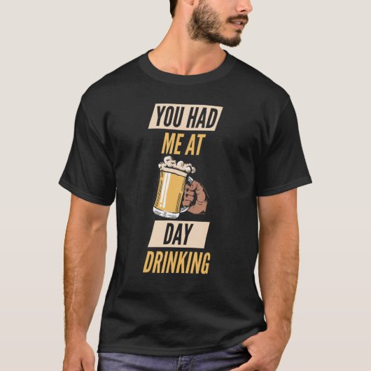 You Had Me At Day Drinking Retro Beach Cruise 4 Tシャツ (正面)
