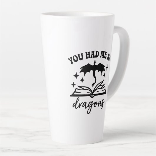 You Had Me at Dragons カフェラテマグ (右アングル)