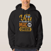 You Had Me At Mac And Cheese Macaroni Mac And Chee パーカ (正面)
