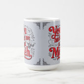 You had me at meh モーフィングマグカップ (中央)