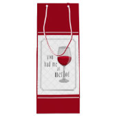 You Had Me at Merlot Gift Bag ワインギフトバッグ (裏面)