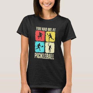 You Had Me At Pickleball Retro Pickleball Sport Tシャツ