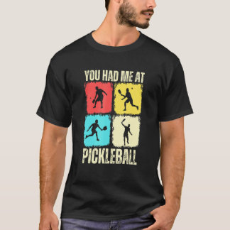 You Had Me At Pickleball Retro Pickleball Sport Tシャツ