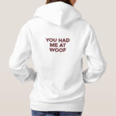 "You Had Me at Woof" Minimalist Pet Lovers Quote H パーカ (裏面)